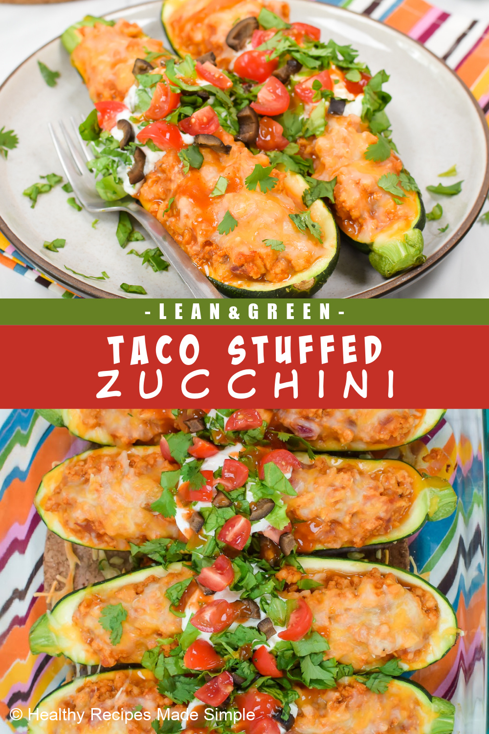 2 pictures of completed taco zucchini separated by a box of text.