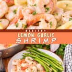 Two pictures of lemon garlic shrimp collaged with a light orange text box.