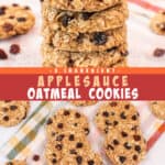 Two pictures of 3 ingredient applesauce oatmeal cookies collaged with a red text box.